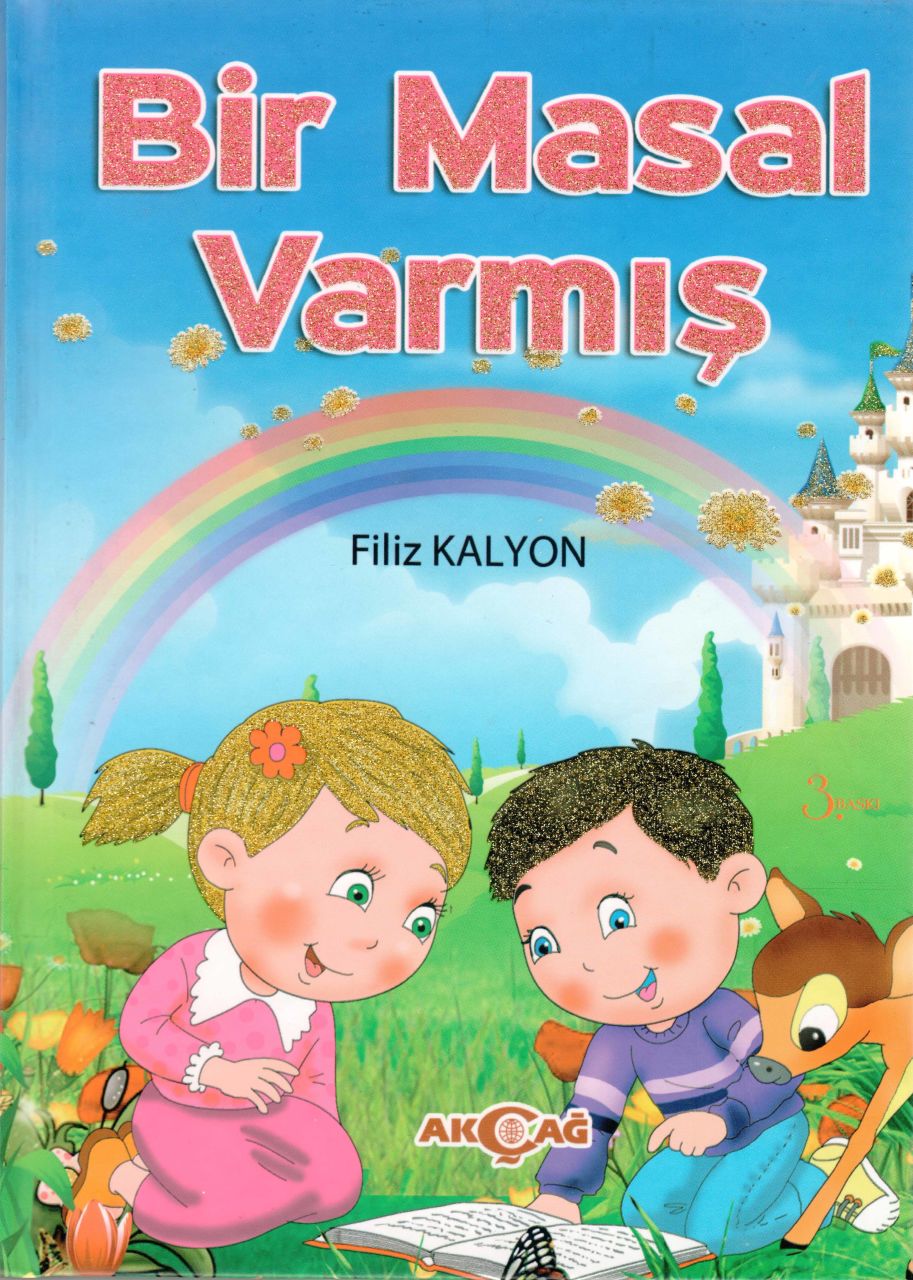 BİR MASAL VARMIŞ