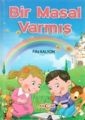 BİR MASAL VARMIŞ