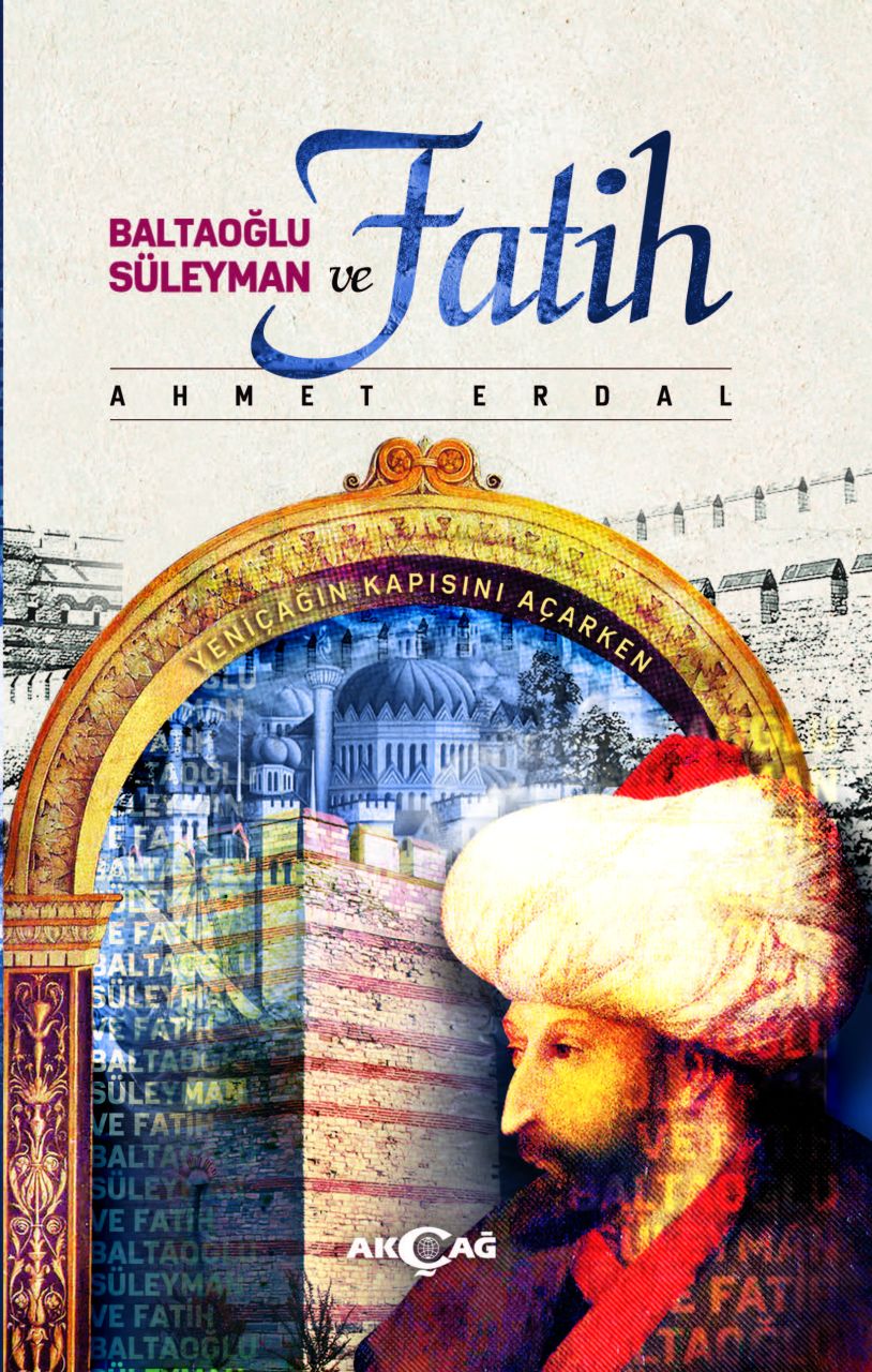 BALTAOĞLU SÜLEYMAN VE FATİH