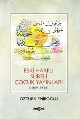 ESKİ HARFLİ SÜRELİ ÇOCUK YAYINLARI
