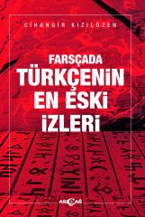 FARSÇADA TÜRKÇENİN EN ESKİ İZLERİ