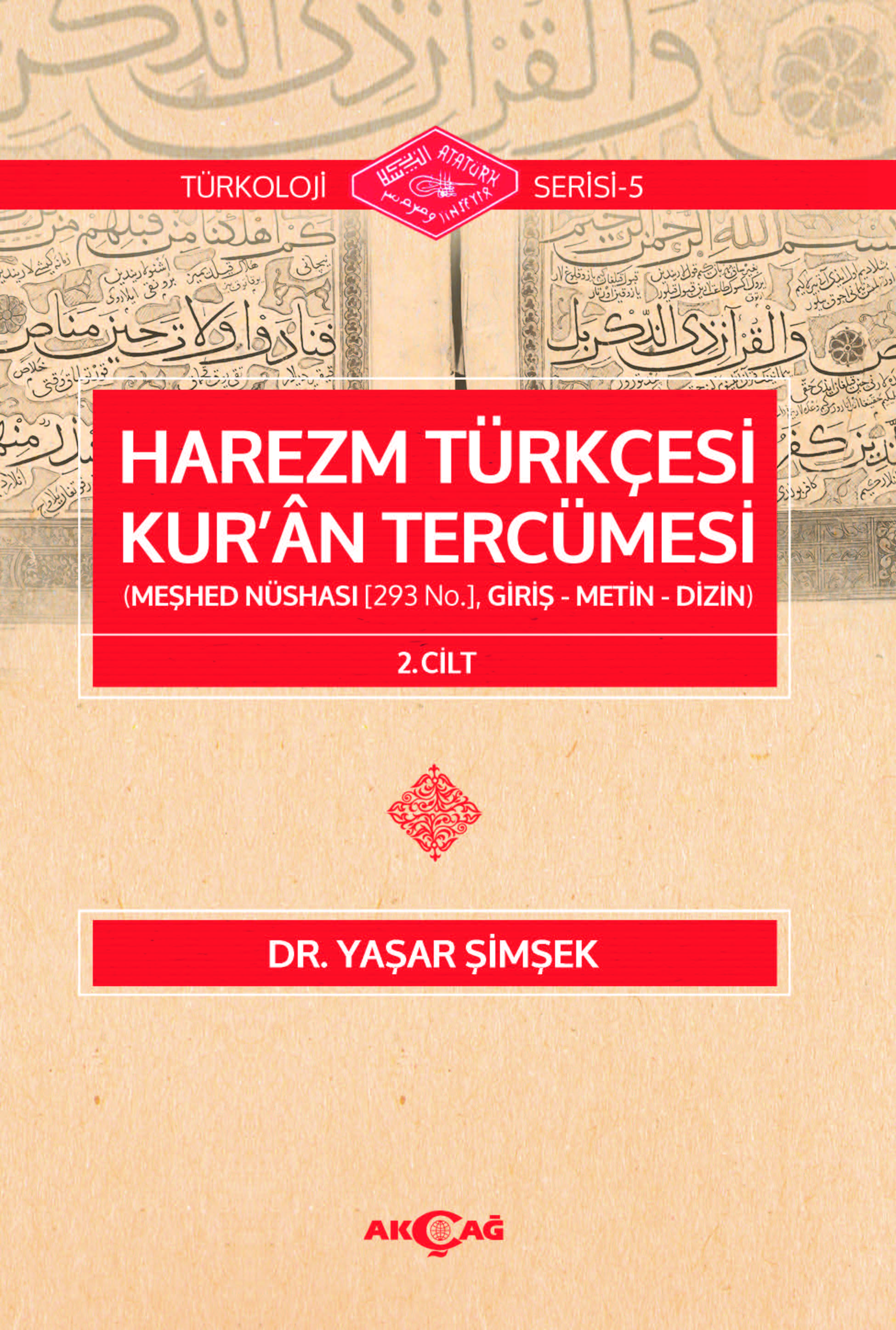 HAREZM TÜRKÇESİ KUR'AN TERCÜMESİ 2. CİLT