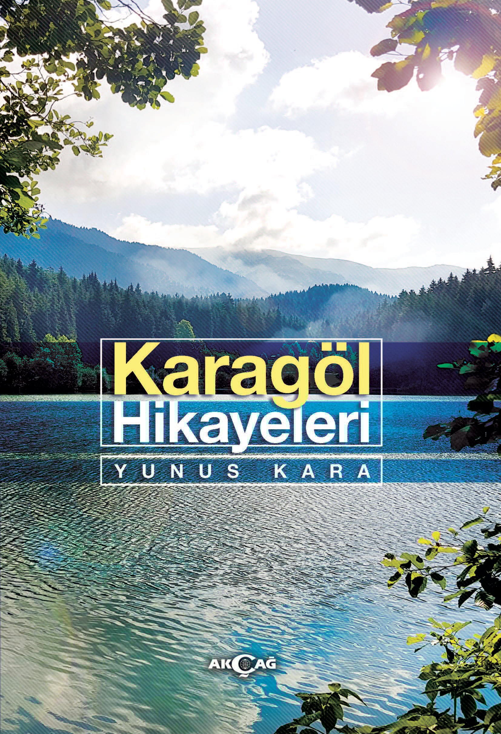 KARAGÖL HİKAYELERİ
