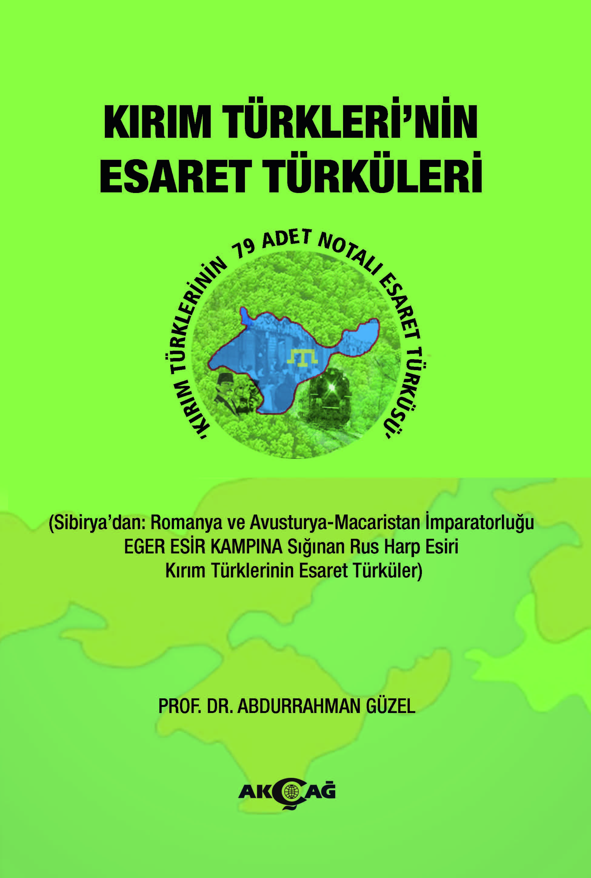 KIRIM TÜRKLERİ'NİN ESARET TÜRKLERİ