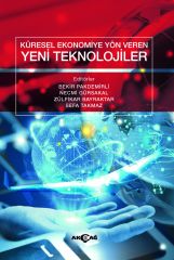 KÜRESEL EKONOMİYE YÖN VEREN YENİ TEKNOLOJİLER