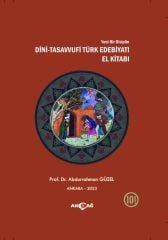 DİNİ - TASAVVUFİ TÜRK EDEBİYATI EL KİTABI