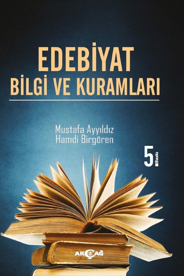 EDEBİYAT BİLGİ VE KURAMLARI (SİYAH KAPAK)