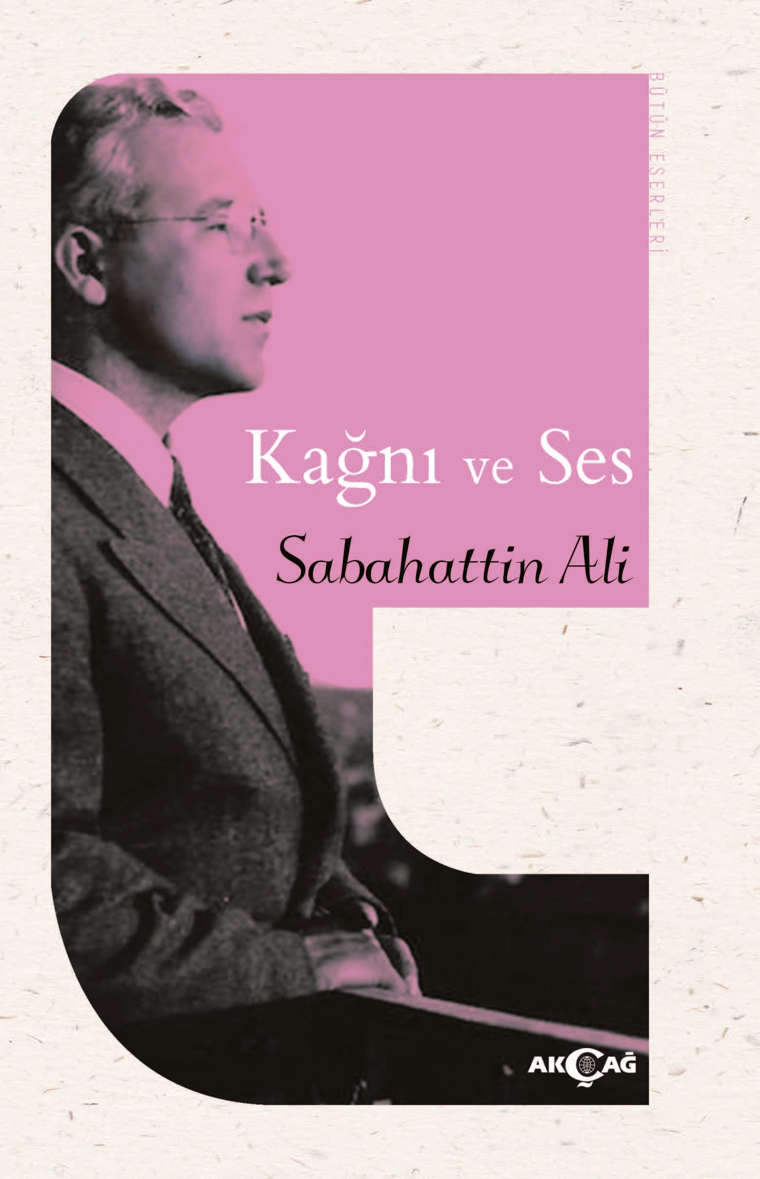 KAĞNI VE SES