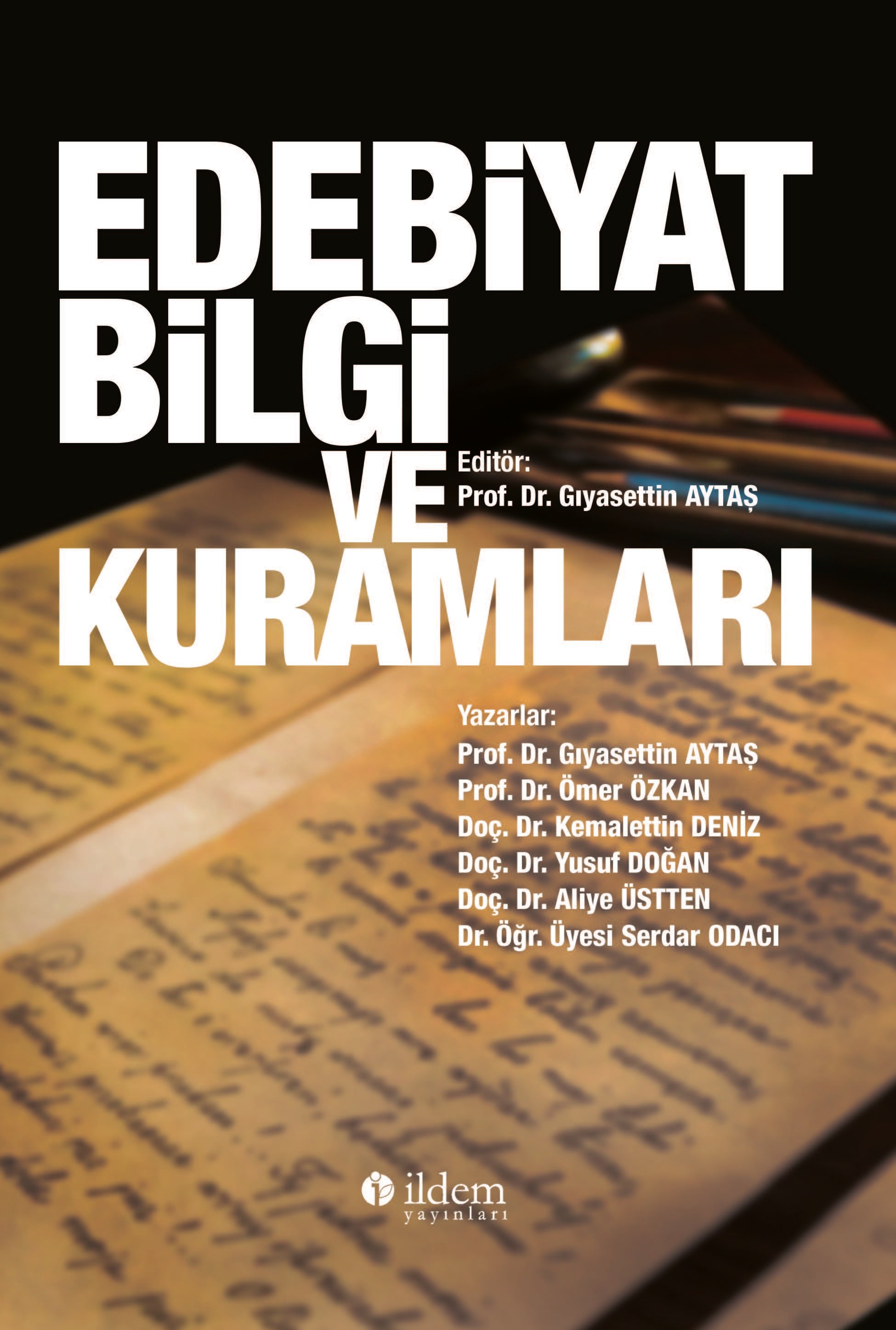 EDEBİYAT BİLGİ VE KURAMLARI