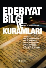 EDEBİYAT BİLGİ VE KURAMLARI