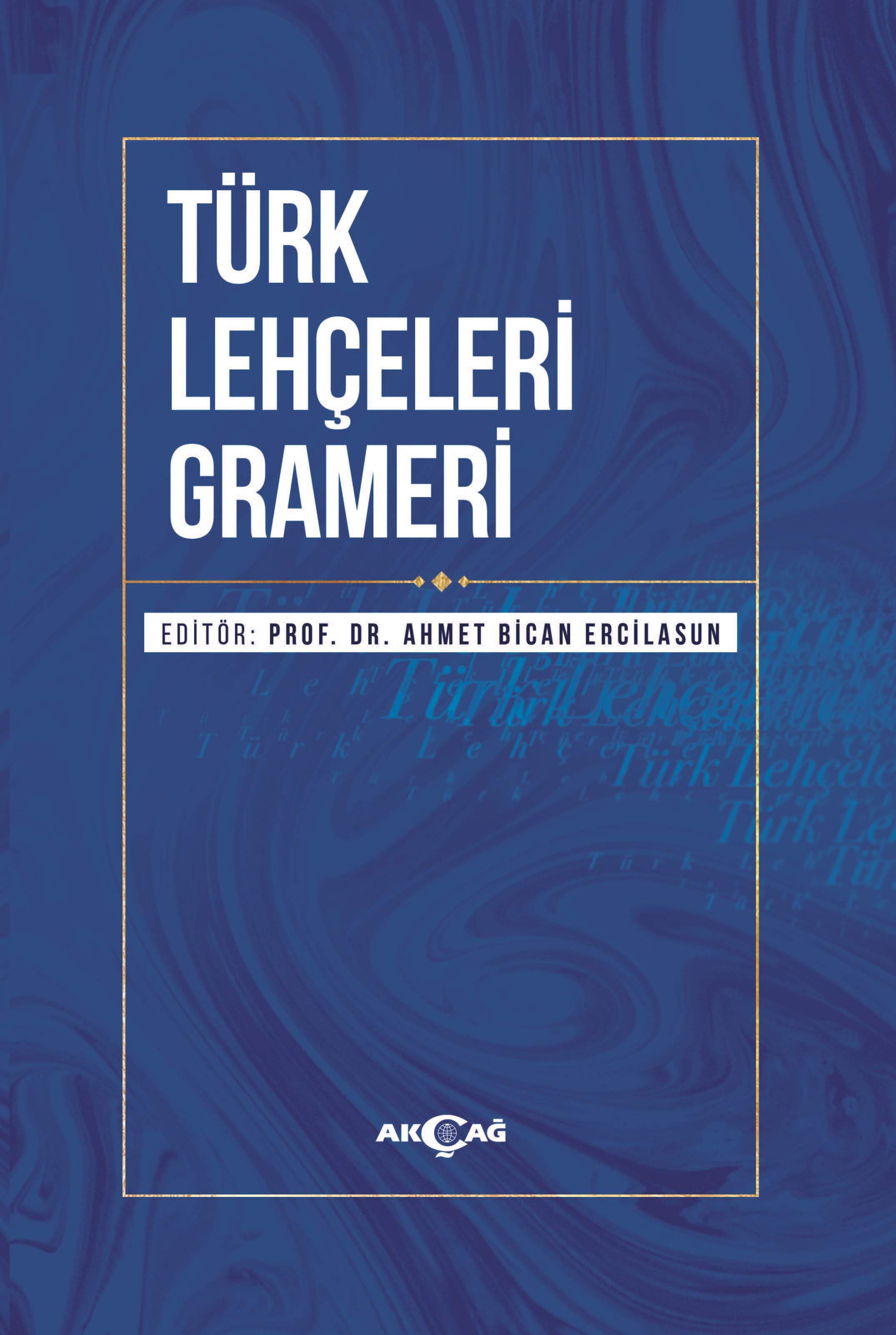 TÜRK LEHÇELERİ GRAMERİ