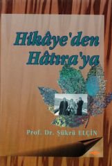 HİKAYEDEN HATIRAYA