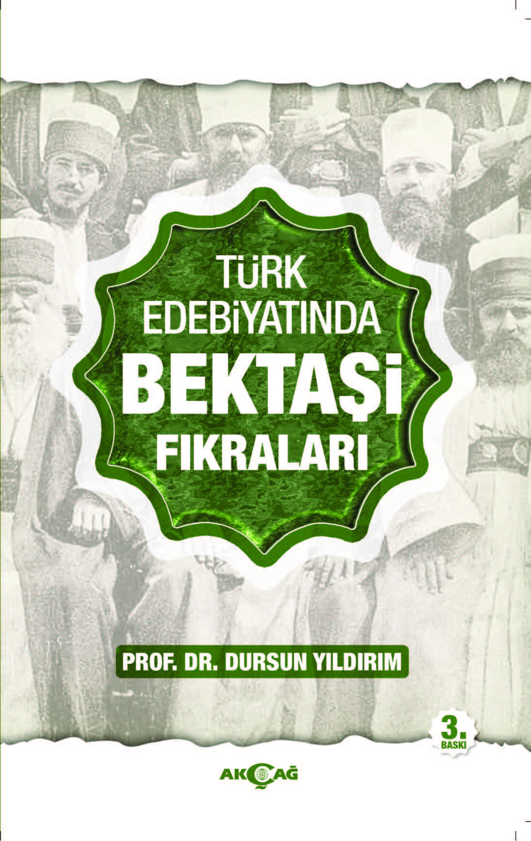 TÜRK EDEBİYATINDA BEKTAŞİ FIKRALARI