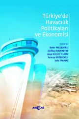 TÜRKİYEDE HAVACILIK POLİTİKALARI VE EKONOMİSİ