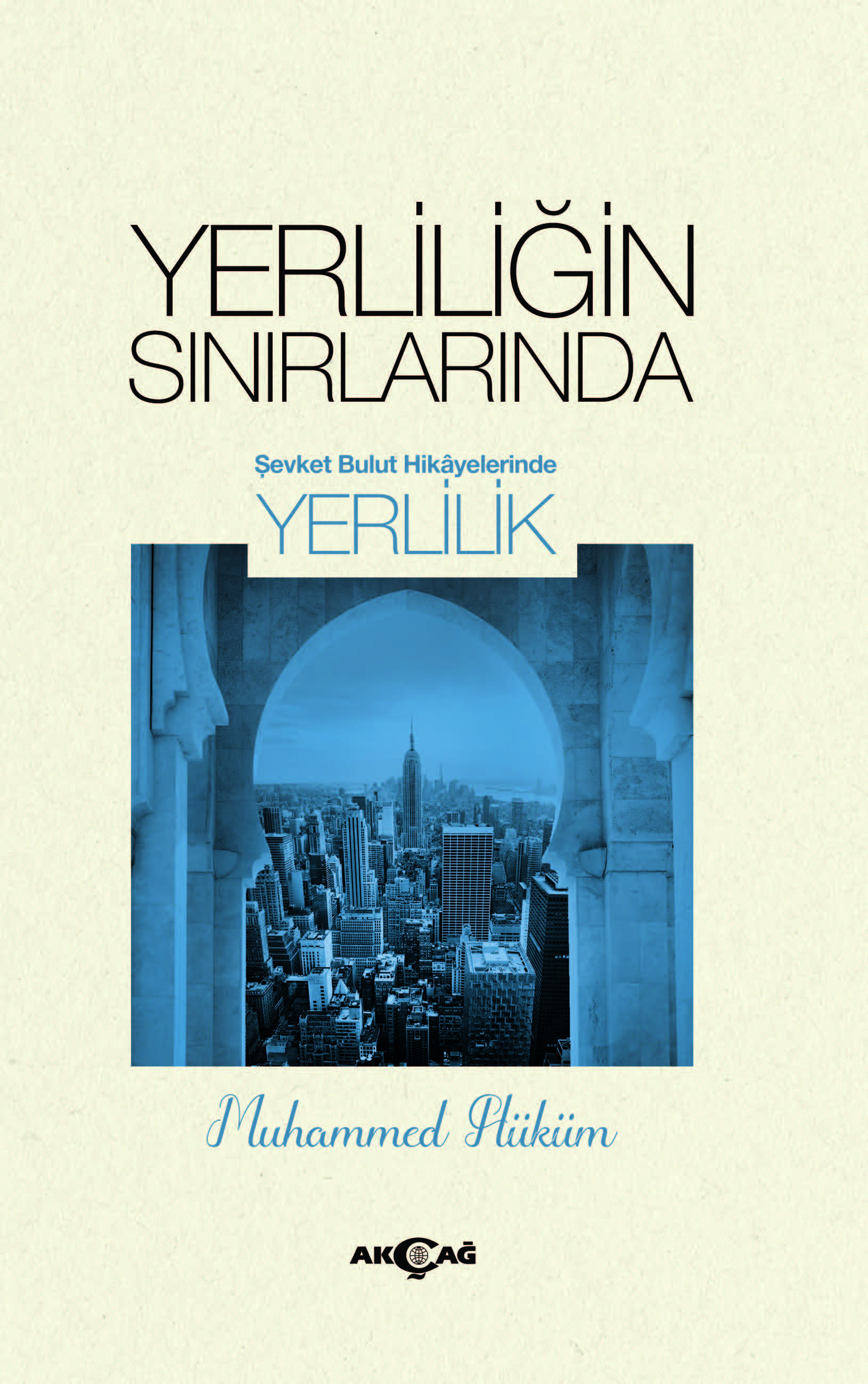 YERLİLİĞİN SINIRLARINDA