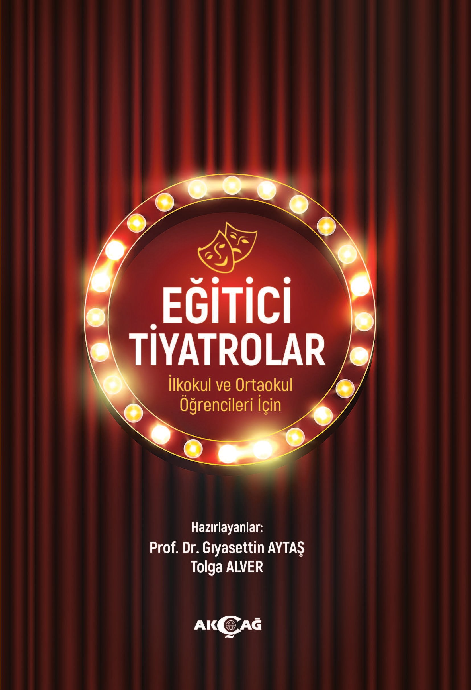 EĞİTİCİ TİYATROLAR