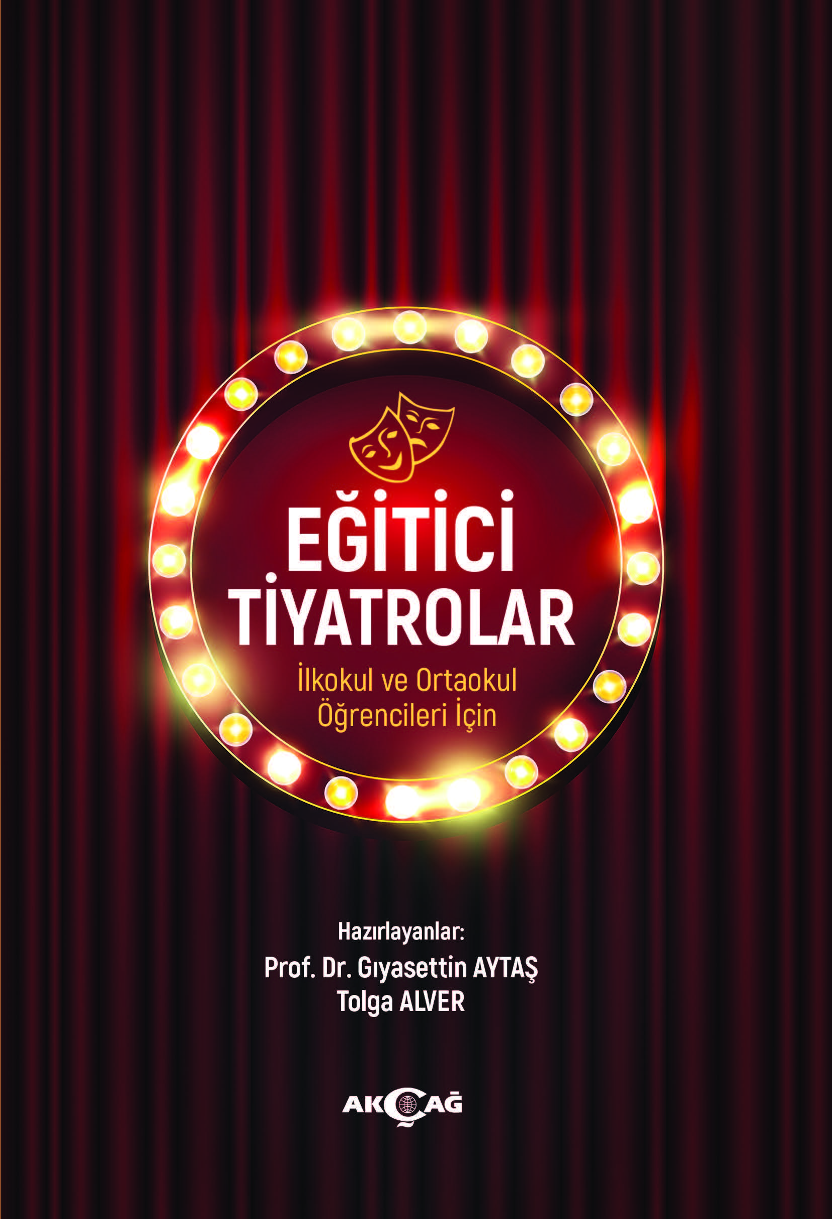 EĞİTİCİ TİYATROLAR