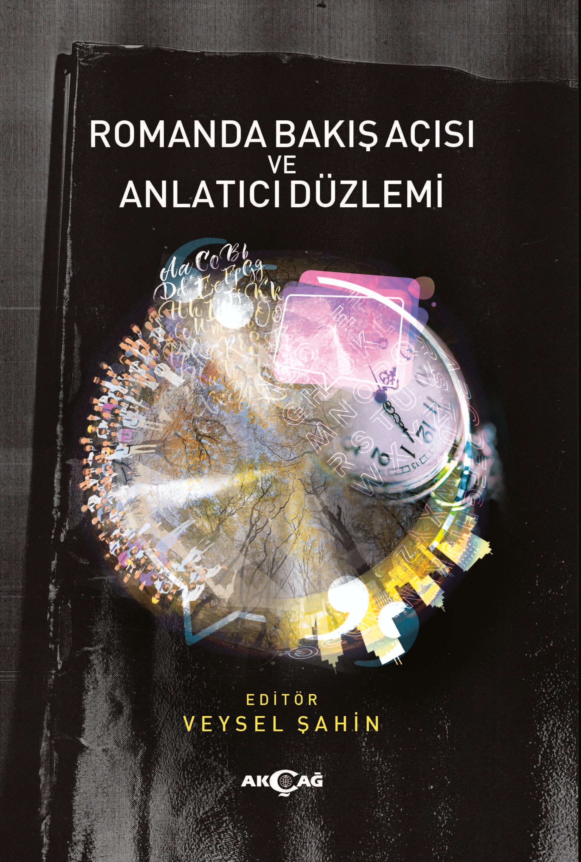 ROMANDA BAKIŞ AÇISI VE ANLATICI DÜZLEMİ
