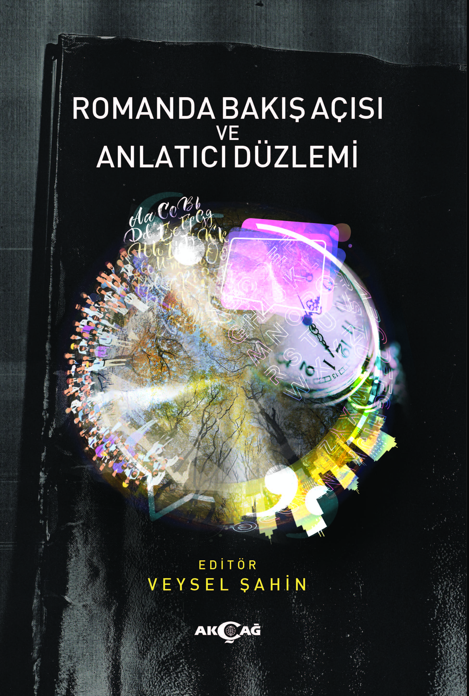 ROMANDA BAKIŞ AÇISI VE ANLATICI DÜZLEMİ