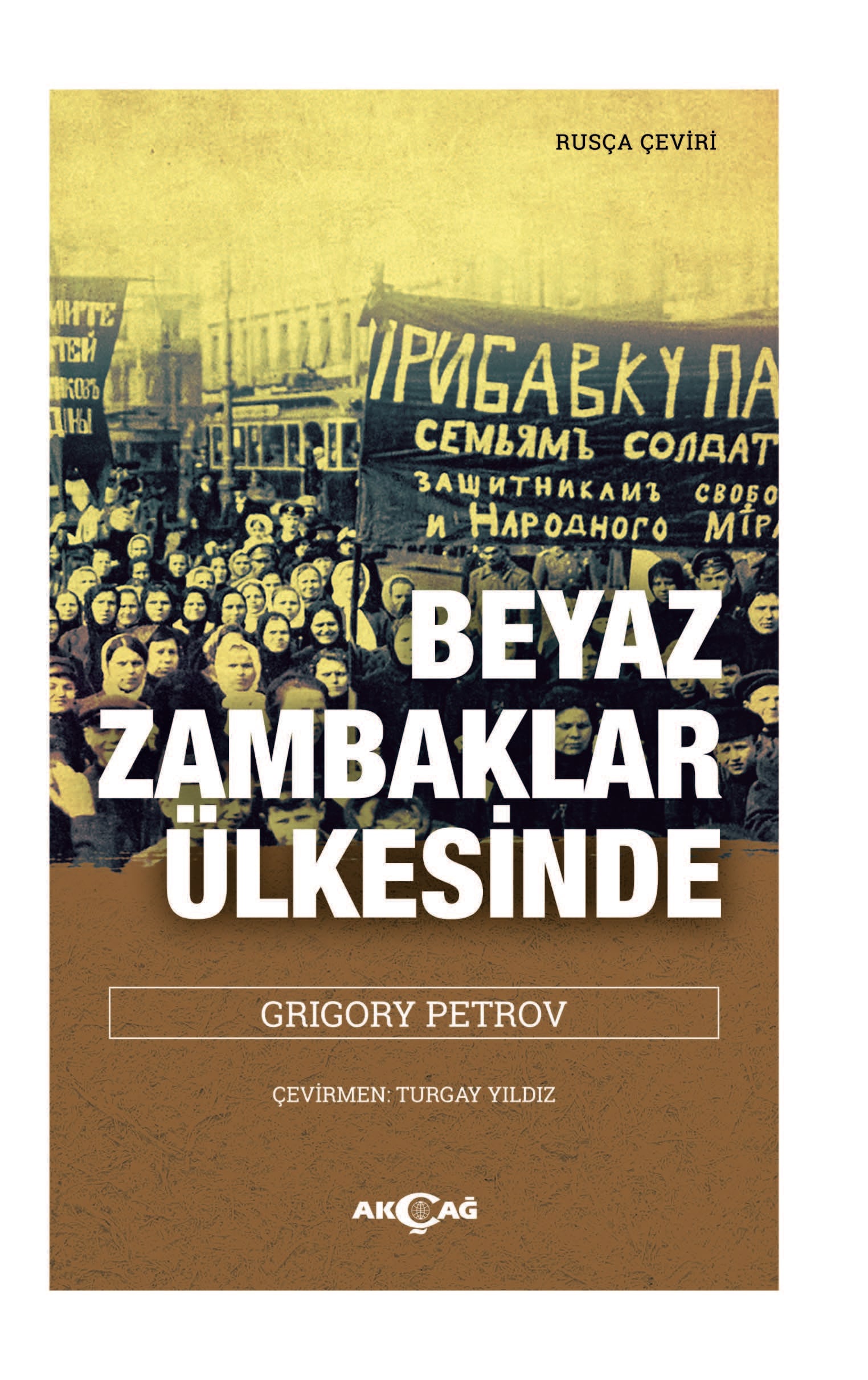 BEYAZ ZAMBAKLAR ÜLKESİNDE