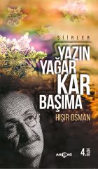 YAZIN YAĞAR KAR BAŞIMA