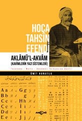 HOCA TAHSİN EFENDİ AKLAMÜ'L-AKVAM