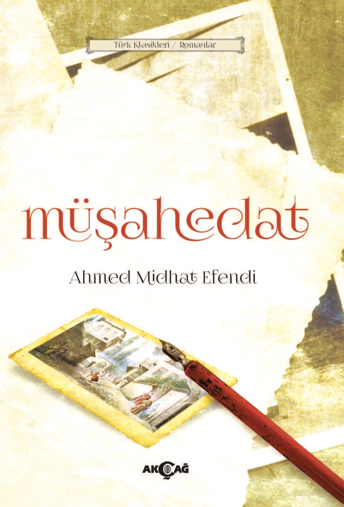 MÜŞAHEDAT (ORİJİNAL METİN)