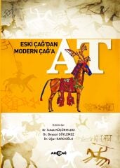 ESKİ ÇAĞ'DAN MODERN ÇAĞ'A  AT