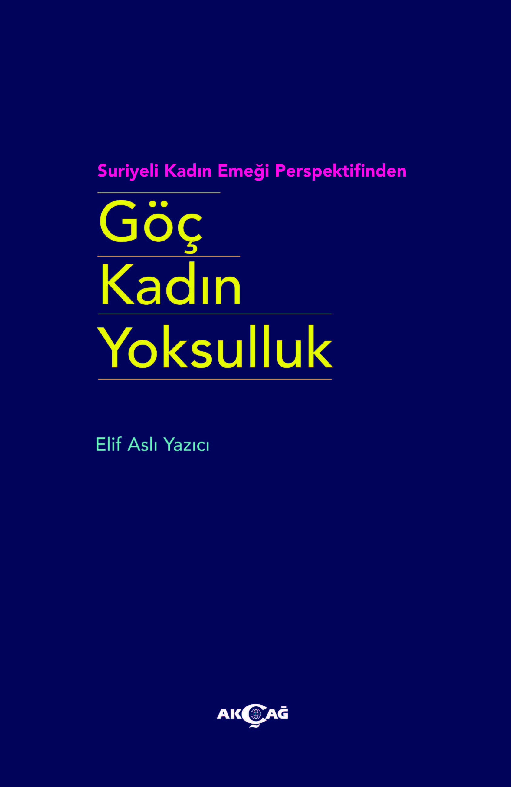 GÖÇ KADIN YOKSULLUK