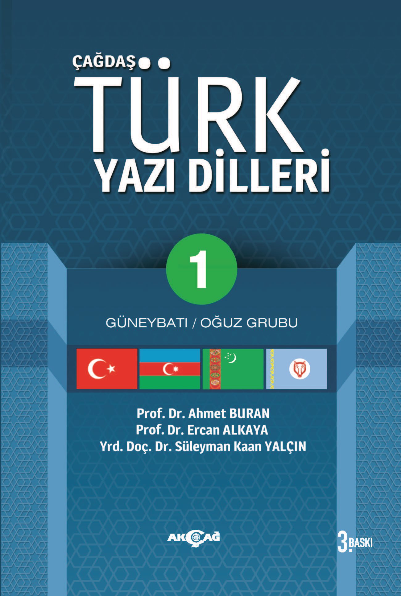 ÇAĞDAŞ TÜRK YAZI DİLLERİ 1 GÜNEYBATI OĞUZ GRUBU