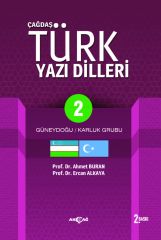 ÇAĞDAŞ TÜRK YAZI DİLLERİ 2 GÜNEYDOĞU KARLUK GRUBU