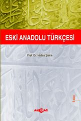 ESKİ ANADOLU TÜRKÇESİ