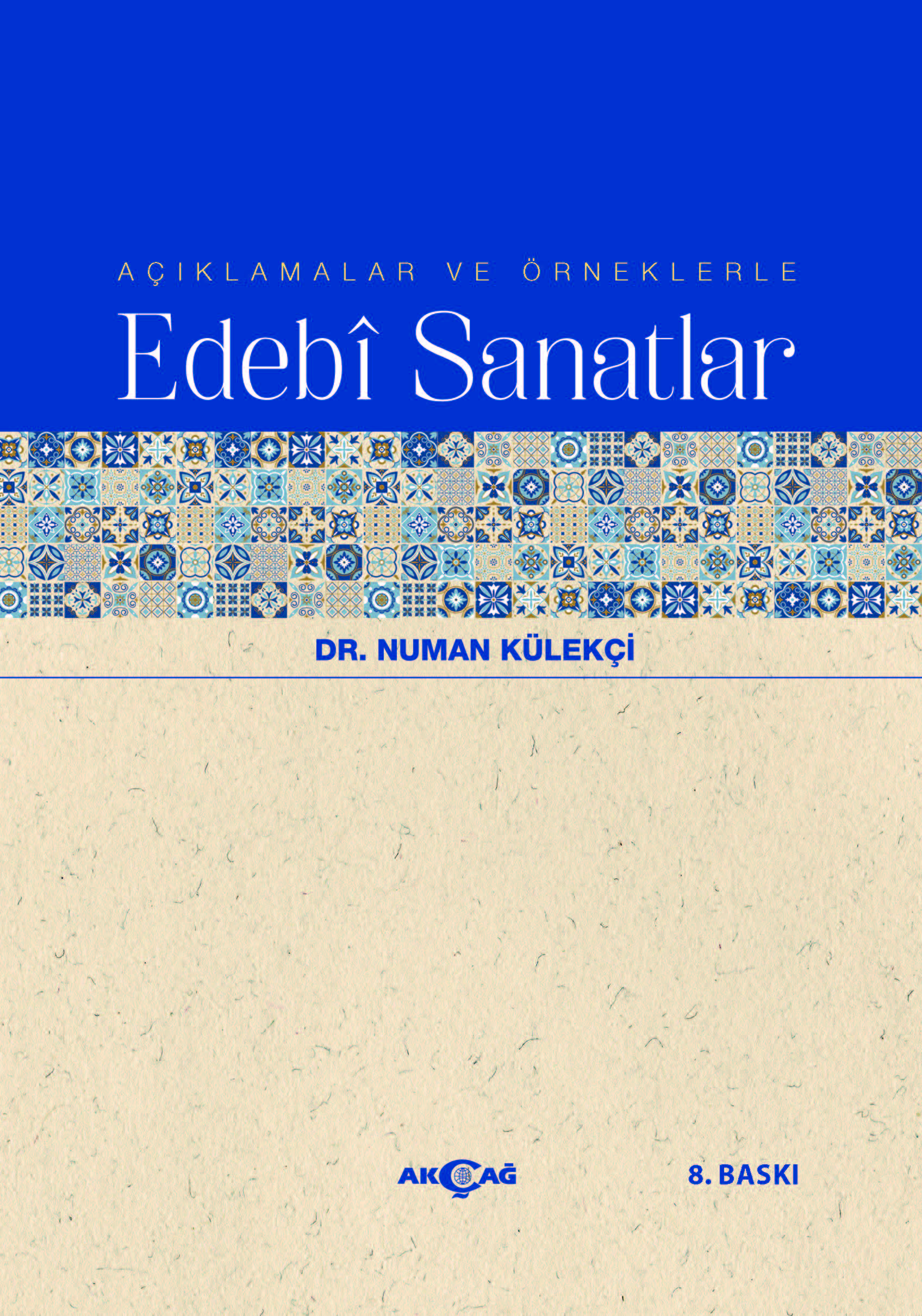 AÇIKLAMALAR VE ÖRNEKLERLE EDEBİ SANATLAR
