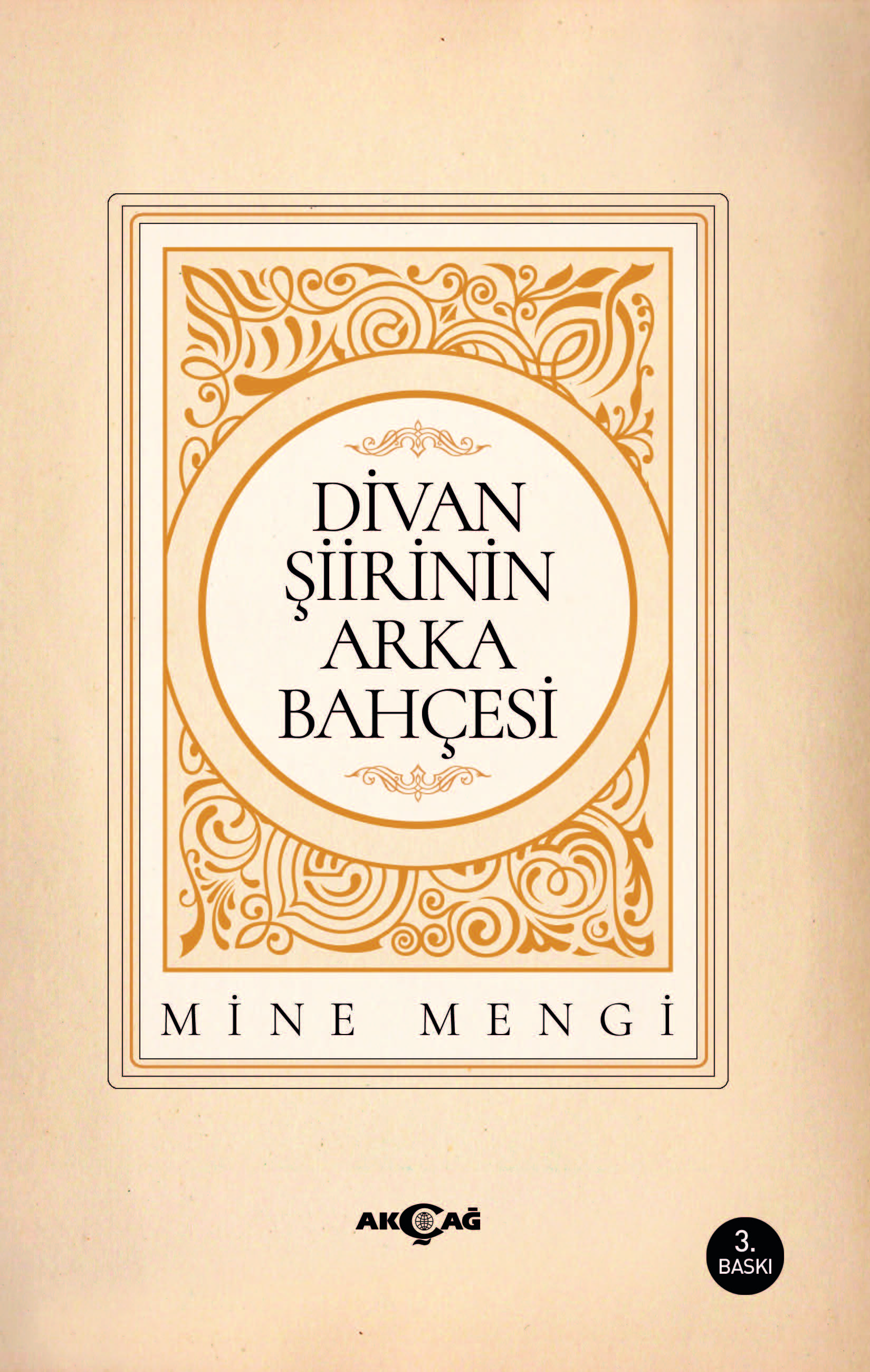 DİVAN ŞİİRİNİN ARKA BAHÇESİ