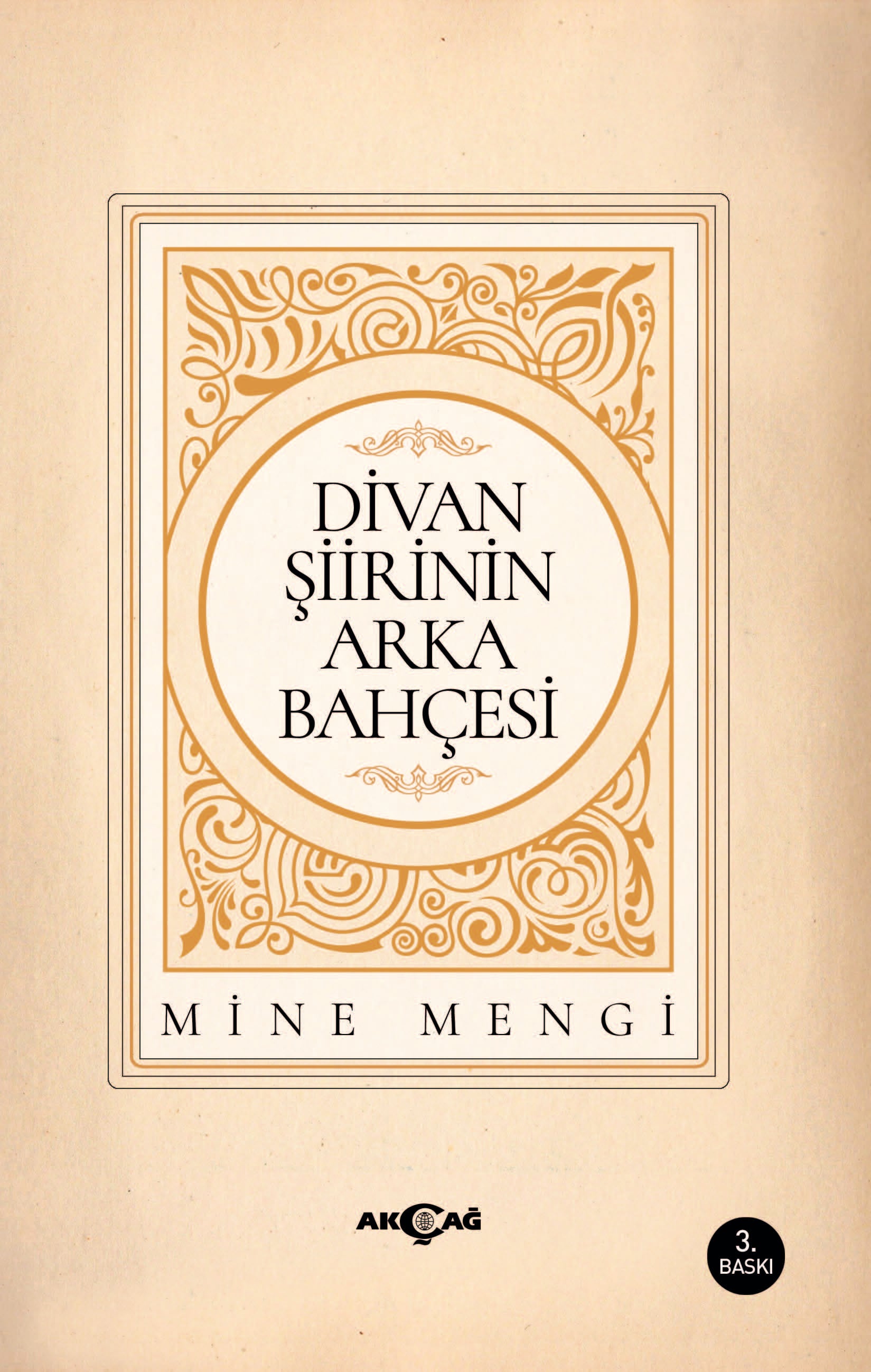 DİVAN ŞİİRİNİN ARKA BAHÇESİ