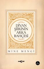 DİVAN ŞİİRİNİN ARKA BAHÇESİ