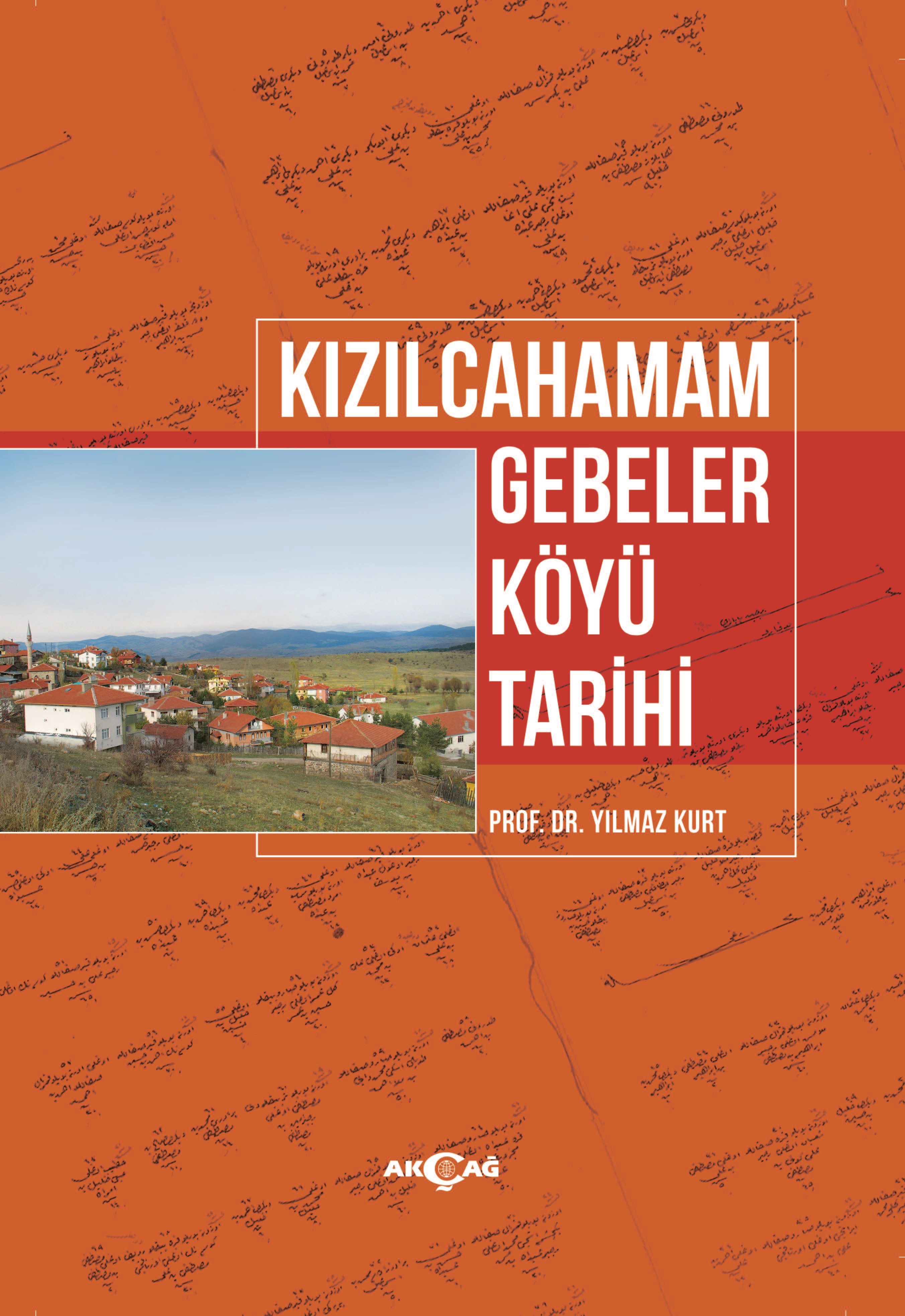 KIZILCAHAMAM GEBELER KÖYÜ TARİHİ