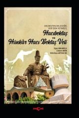 HACIBEKTAŞ VE HÜNKAR HACI BEKTAŞ VELİ