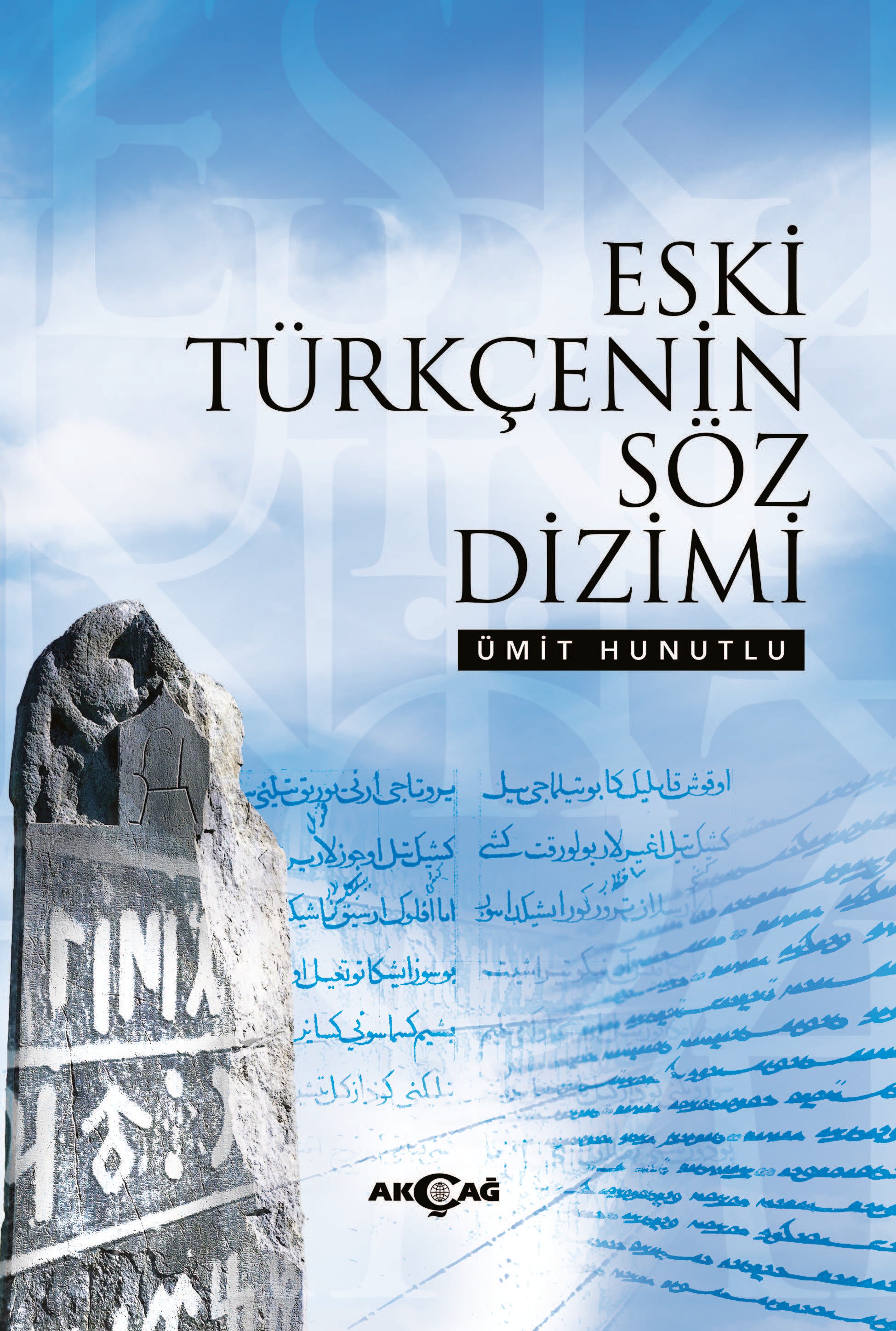 ESKİ TÜRKÇENİN SÖZ DİZİMİ