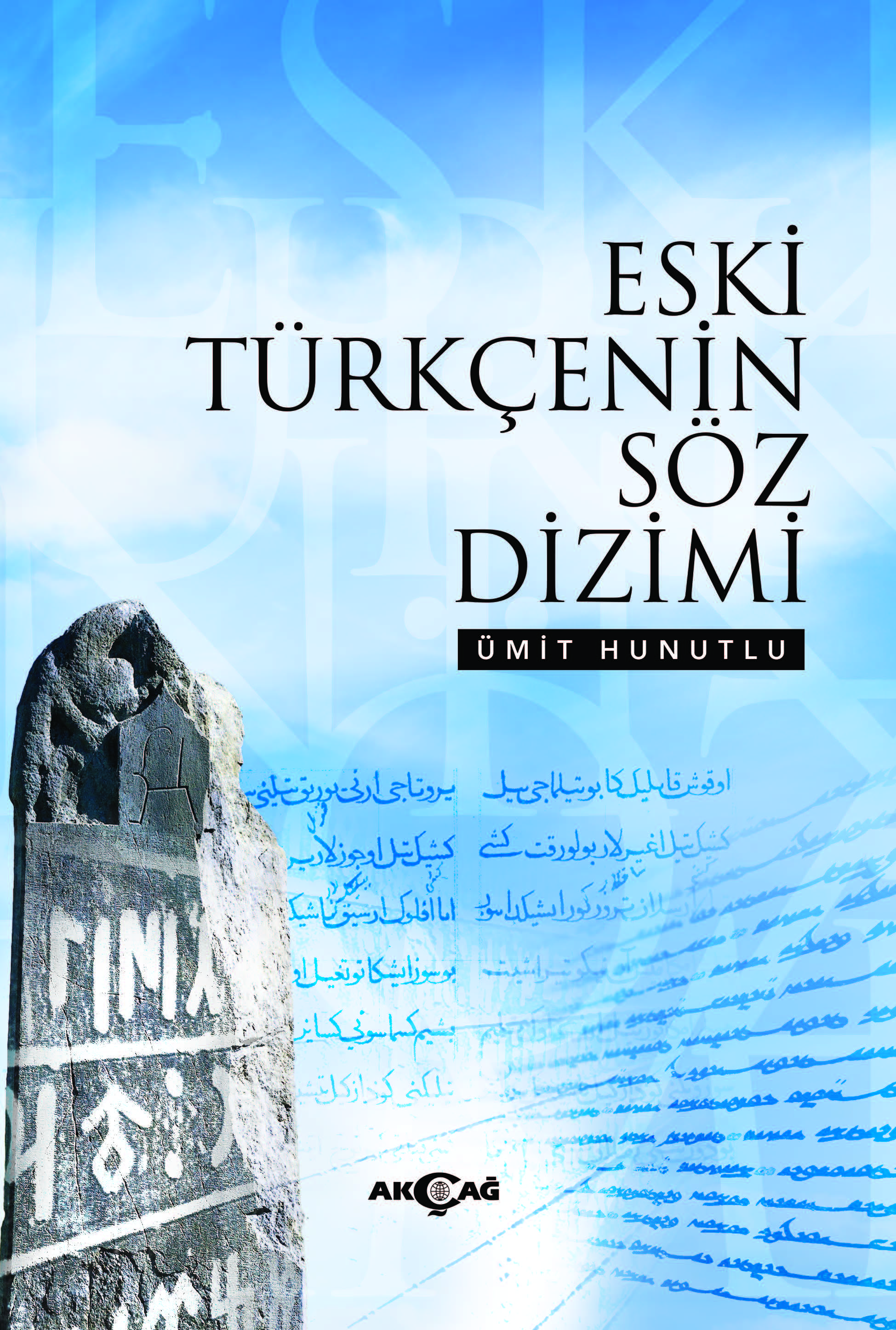 ESKİ TÜRKÇENİN SÖZ DİZİMİ