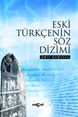 ESKİ TÜRKÇENİN SÖZ DİZİMİ