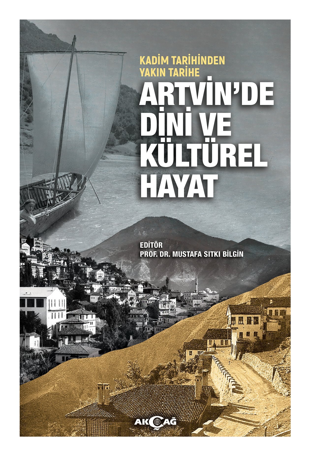 ARTVİN'DE DİNİ VE KÜLTÜREL HAYAT
