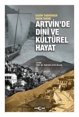 ARTVİN'DE DİNİ VE KÜLTÜREL HAYAT