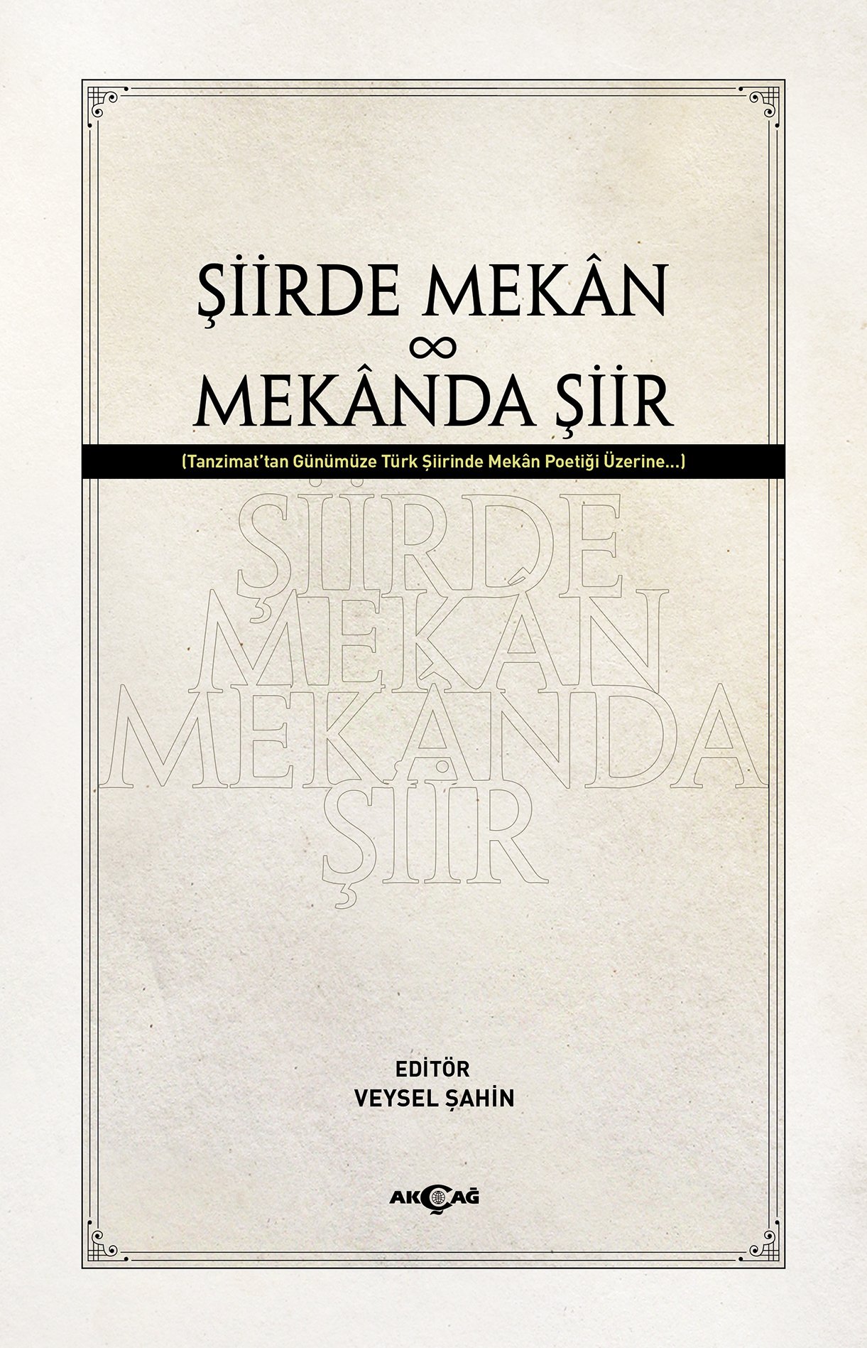 ŞİİRDE MEKAN MEKANDA ŞİİR