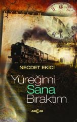 YÜREĞİMİ SANA BIRAKTIM
