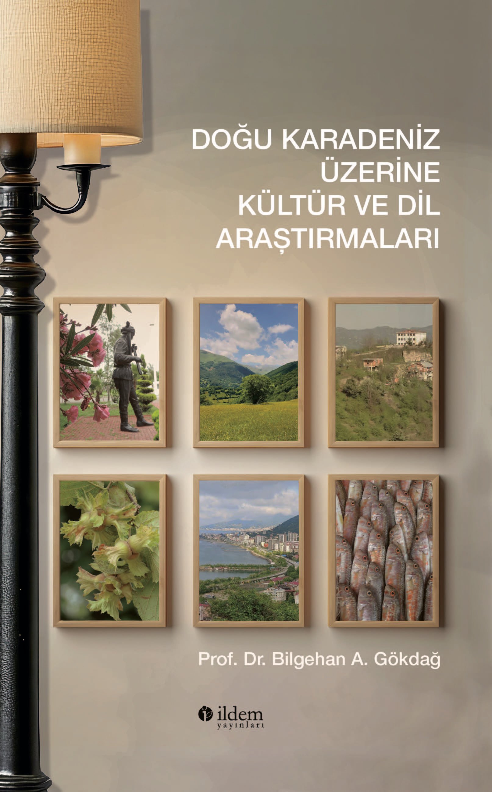 DOĞU KARADENİZ ÜZERİNE KÜLTÜR VE DİL ARAŞTIRMALARI