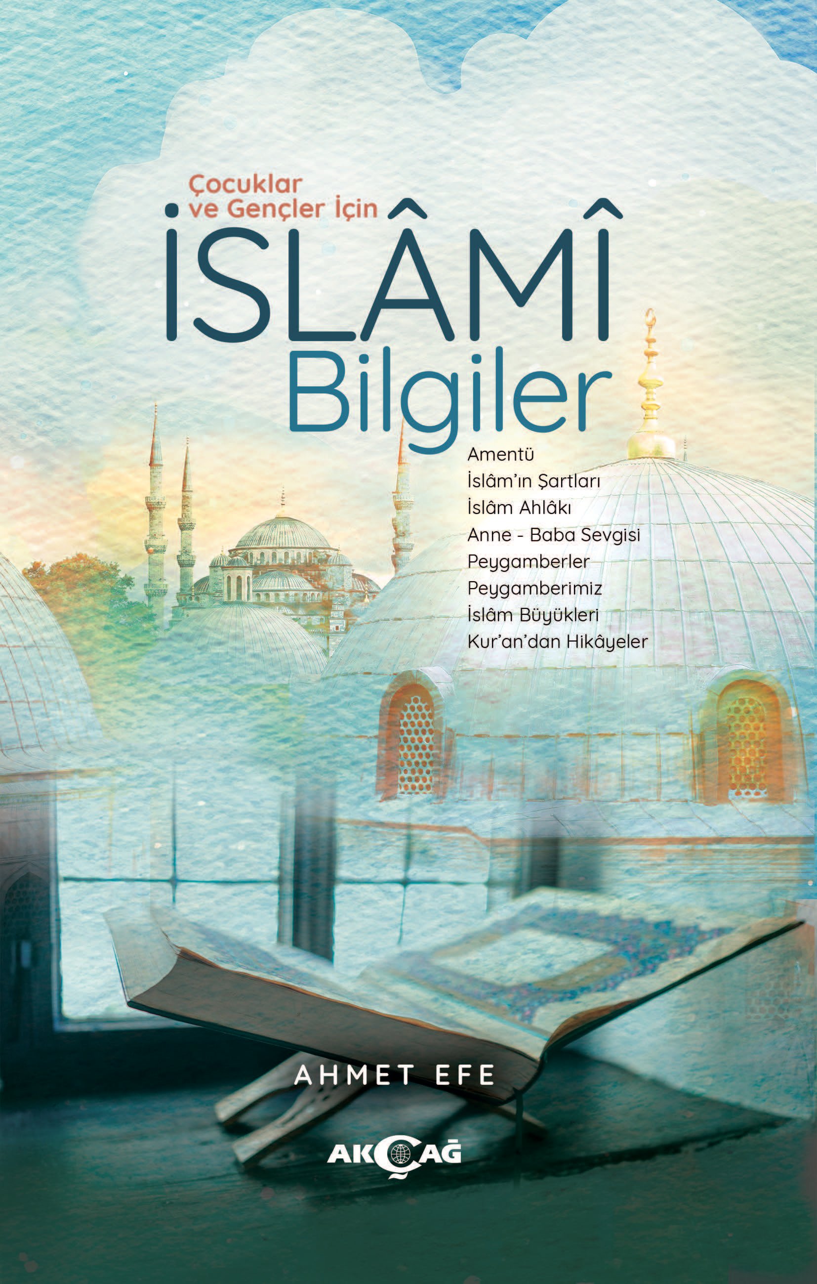 ÇOCUKLAR VE GENÇLER İÇİN İSLAMİ BİLGİLER