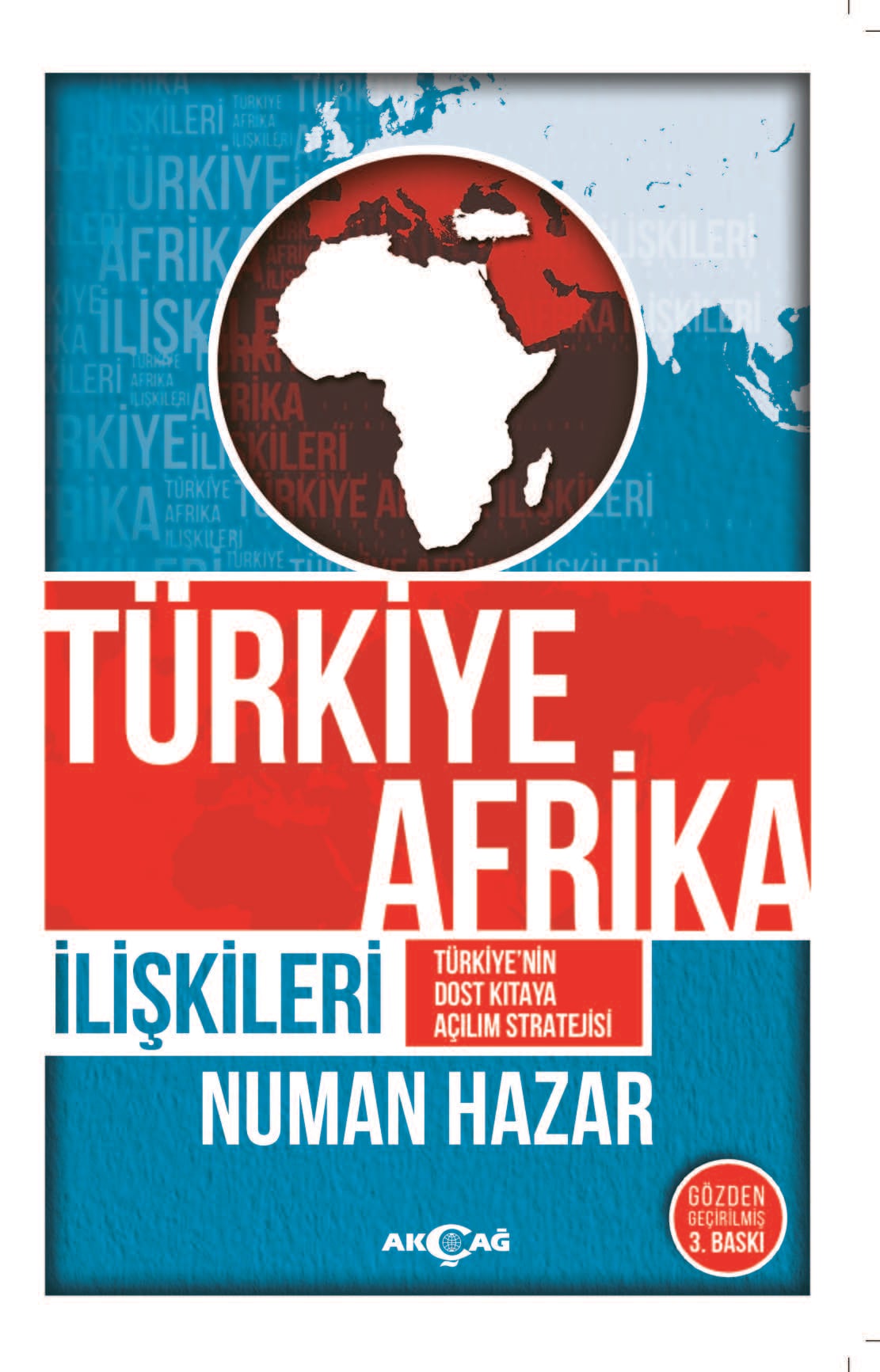 TÜRKİYE AFRİKA İLİŞKİLERİ