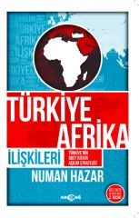 TÜRKİYE AFRİKA İLİŞKİLERİ