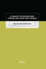 W. RADLOFF’UN DERLEMELERİNE (PROBEN) GÖRE KIRIM TATAR TÜRKÇESİ